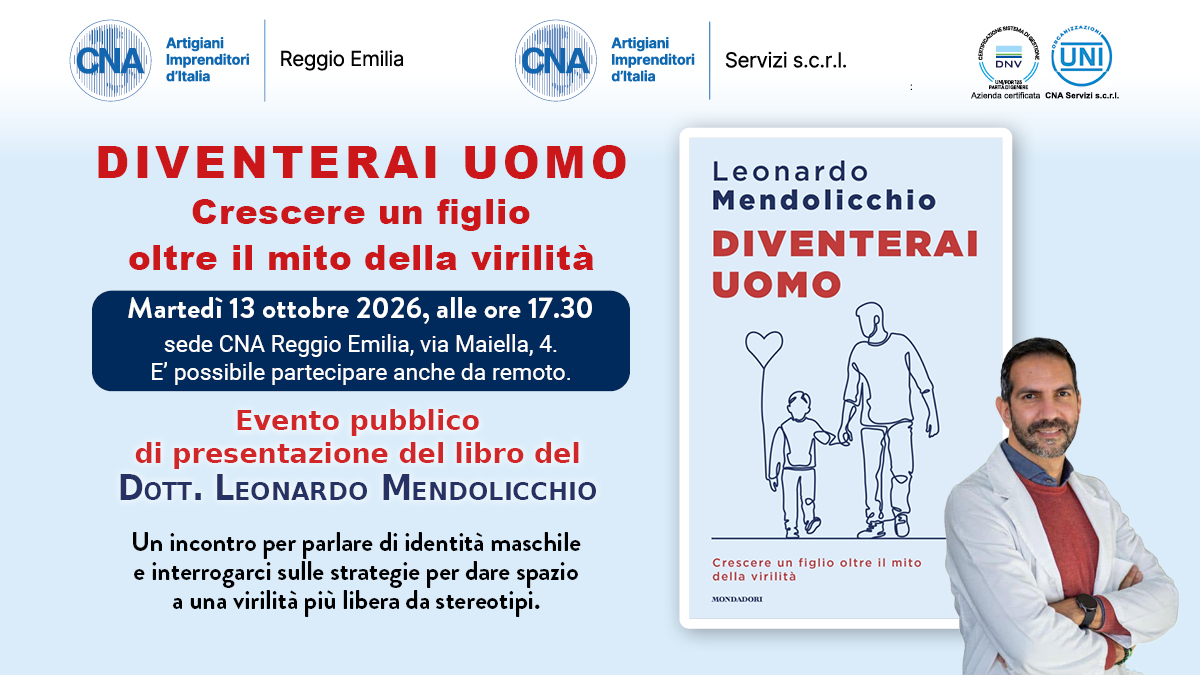 “Essere maschi oggi”: un convegno organizzato da Cna Reggio